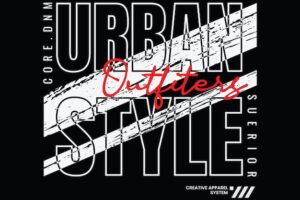Urban style typography vector t shirt design illustration