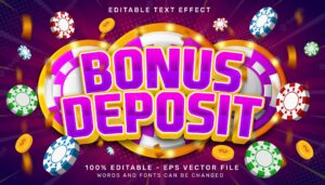 Bonus deposit 3d text effect and editable text effect