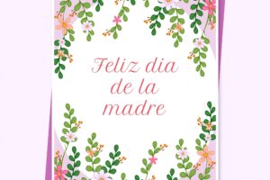 Hand drawn mothers day greeting card template in spanish