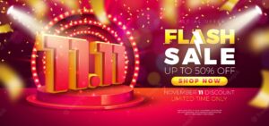 11 november shopping day flash sale design with 3d 11.11 number and stage podium on red background