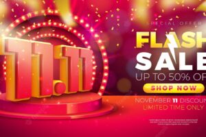 11 november shopping day flash sale design with 3d 11.11 number and stage podium on red background