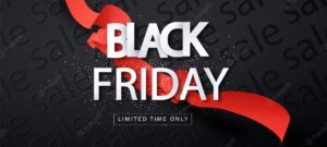 Black friday sale promo poster with red ribbon . limited time only. universal vector background sale background for poster, banners, flyers, card.