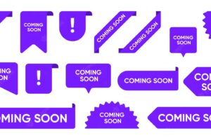 Coming soon flat promo banners set. bright grand sale and new arrival corners, stickers and tag labels  vector illustration collection. ribbon signs and buttons concept