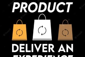 Don't deliver a product deliver an experience. t-shirt design.