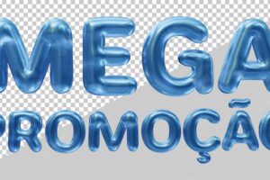 Mega promotion text in brazilian portuguese with 3d modern style