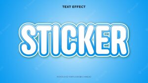 Editable sticker text effect
