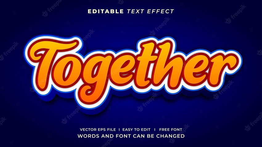 Editable text effect together 3d style