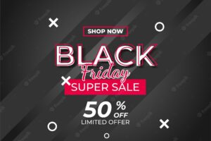 Modern black friday super sale with black background