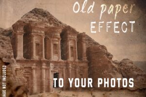 Old paper effect to your photos