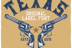 Original label typeface named "texas".