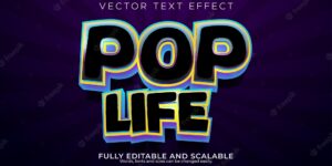 Pop life text effect editable cartoon and popart text style