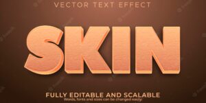 Skin text effect, editable human and cartoon text style