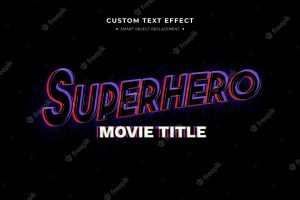 Superhero movie 3d text style effect
