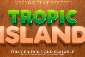 Tropic text effect editable summer and island text style