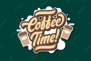 Typography of coffee time in retro style