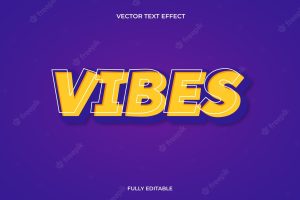 Vibes text effect fully editable