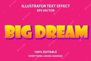 Big dream editable text effect