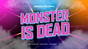 Monster is dead text effect