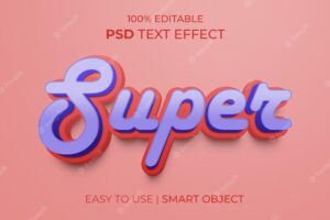Super editable 3d text effect style