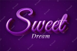 Sweet dream text effect design
