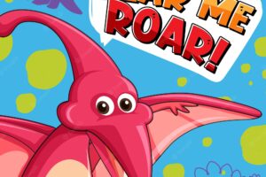 Cute dinosaur character with font design for word hear me roar