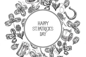 Festive vintage st patricks day greeting card with inscription and sketch traditional symbols vector illustration