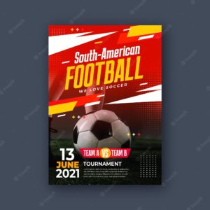 Realistic south-american football vertical poster template