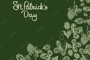 Stylish typography design doodle card with inscription about traditional st. patricks day and white images of clover, hop, blossom vector illustration